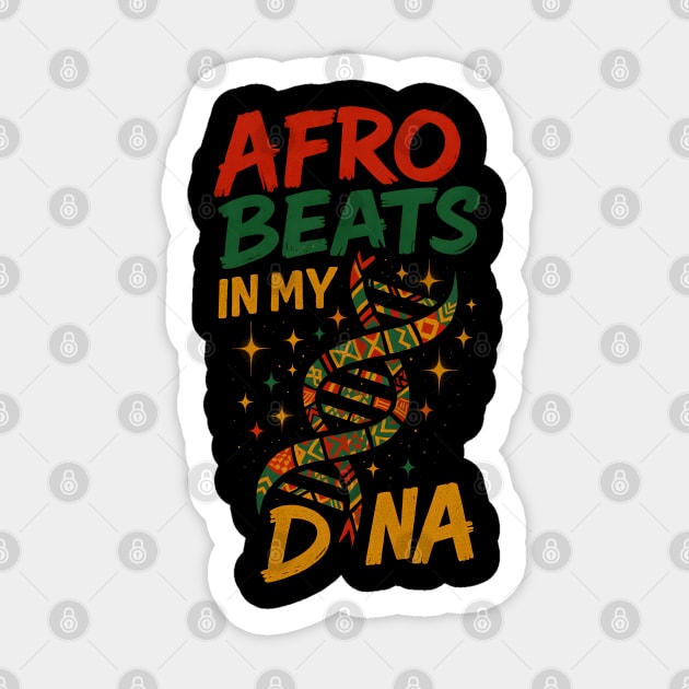 Afro Beats In My DNA Sticker by Eric's Store 4